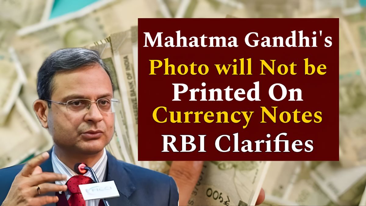 Indian money news, Mahatma Gandhi currency photo, RBI clarification today, Indian currency update, RBI latest news, Gandhi photo on notes, Indian rupee news, RBI statement, currency note update, India finance news,